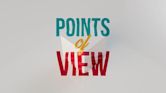 Points of View