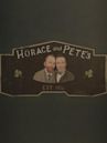 Horace and Pete