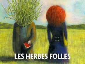 Les herbes folles