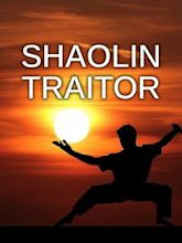 Shaolin Traitor