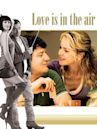 Love Is in the Air (2012 film)