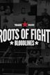 The Roots of Fight