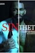 Sinthetic, the movie | Drama