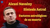 ¿Fue asesinado Alexei Navalny? Factores astrológicos de la muerte del líder opositor ruso | Opinión