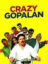 Crazy Gopalan