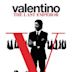 Valentino: The Last Emperor