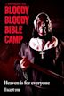 Bloody Bloody Bible Camp