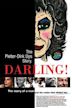 Darling! The Pieter-Dirk Uys Story