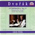 Dvorák: Symphony No. 9 "From the New World"; Suite in A major