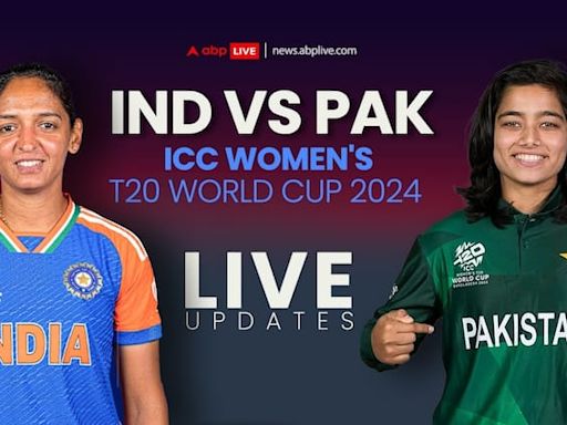 India vs Pakistan Live Score, ICC Women's T20 World Cup 2024: High-Stakes Showdown In Dubai