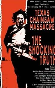 Texas Chain Saw Massacre: The Shocking Truth