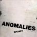 Anomalies