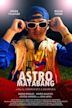 Astro Mayabang