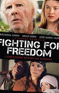 Fighting for Freedom