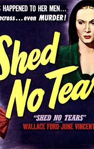 Shed No Tears