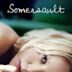 Somersault – Wie Parfum in der Luft