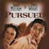 Pursued