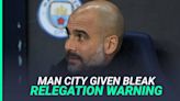 Man City FFP: Staggering claims of relegation grow if ‘super serious’ 115 charges are proven