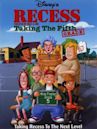 Recess: Taking the Fifth Grade