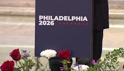 Philadelphia 2026: Celebrations kick off this summer for America’s Semiquincentennial