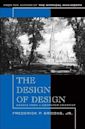 The Design of Design: Essays from a Computer Scientist