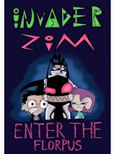 "Invader Zim: Enter the Florpus Poster" Art Print for Sale by ...