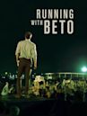 Running with Beto