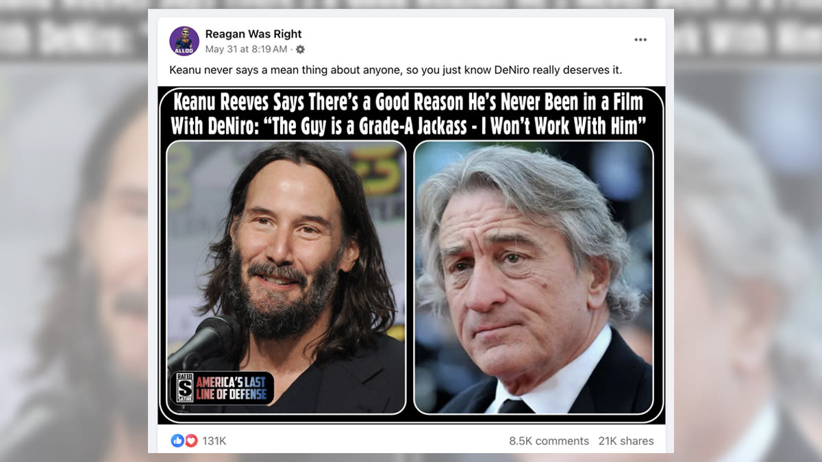 Keanu Reeves Called Robert De Niro a 'Grade A Jackass' and Said, 'I Won't Work With Him'?