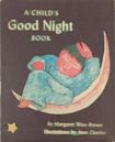 A Child's Good Night Book