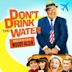 Don't Drink the Water (1994 film)