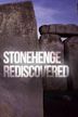 Stonehenge Rediscovered