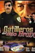 Gatilleros del Rio Bravo