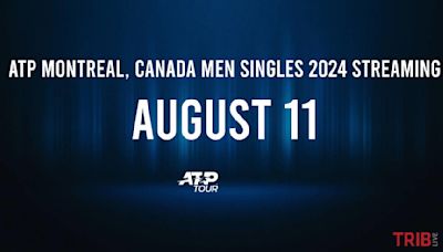 Where to Watch ATP Montreal, Canada Men Singles 2024 Sunday, August 11: TV Channel, Live Stream, Start Times