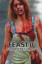 Feast II: Sloppy Seconds