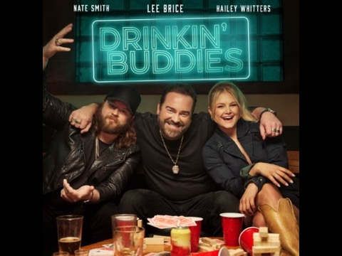 Lee Brice, Nate Smith and Hailey Whitters Premiere 'Drinkin' Buddies' Video