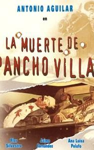 La muerte de Pancho Villa