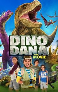 Dino Dana: The Movie