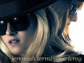 Jeremiah Terminator LeRoy