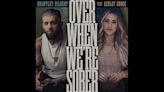 Brantley Gilbert and Ashley Cooke Team Up For 'Over When We're Sober'