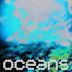 Oceans