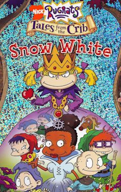 Rugrats: Tales From the Crib: Snow White