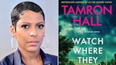 Tamron Hall Hopes Her New Thriller Surprises You: 'It Wouldn't Be Fun If You Figured It Out' (Exclusive)