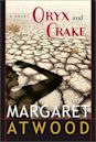 Oryx and Crake (MaddAddam, #1)