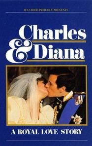 Charles & Diana: A Royal Love Story