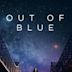 Out of Blue