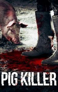 Pig Killer