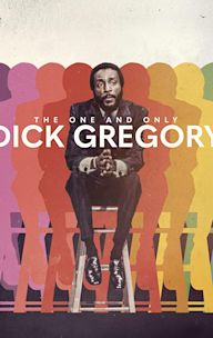 The One and Only Dick Gregory