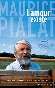 Maurice Pialat, l'amour existe