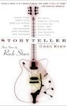 Storyteller: Short Stories by Rock Stars
