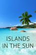 Islands in the Sun